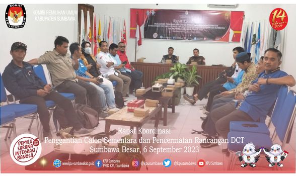 Rapat Koordinasi Penggantian Calon Sementara Dan Pencermatan Rancangan DCT