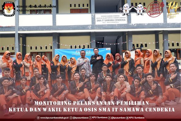 monitoring peliputan pelaksanaan Pemilihan Ketua dan Wakil Ketua OSIS SMA IT Samawa Cendekia