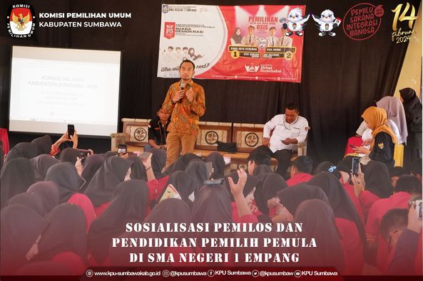 Sosialisasi PEMILOS Dan Pendidikan Pemilih Pemula Di SMA Negeri 1 Empang